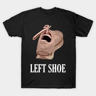 Left Pink Shoe with Mouth Open Meme T-Shirt